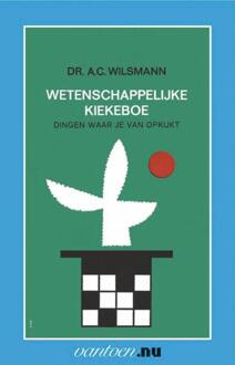 Wetenschappelijke kiekeboe - Boek A.C. Wilsmann (9031502626)