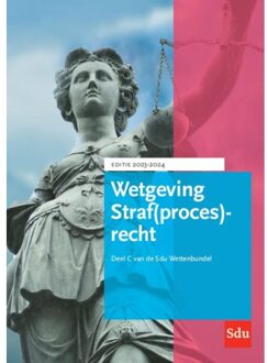 Wetgeving Straf(Proces)Recht / 2023-2024 - Educatieve Wettenverzameling