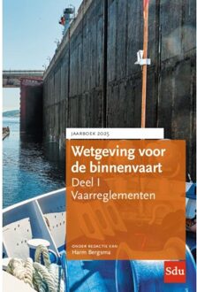Wetgeving Voor De Binnenvaart / Jaarboek 2025 / Deel I. Vaarreglementen