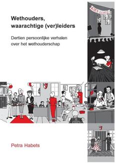 Wethouders, waarachtige (ver)leiders - Boek Petra Habets (9492870002)