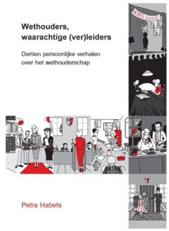 Wethouders, waarachtige (ver)leiders - Boek Petra Habets (9492870002)