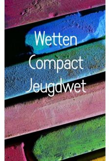 Wetten Compact Jeugdwet - Boek Olga Hoekstra (9463189394)