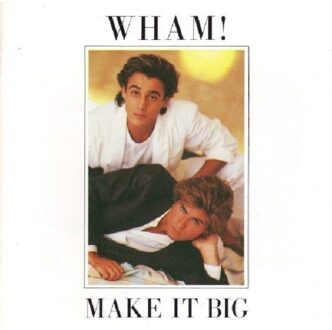Wham! - Make It Big | CD