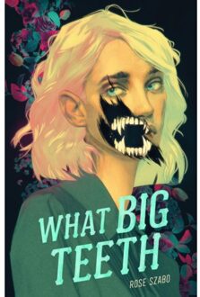 What Big Teeth - Square Fish - Rose Szabo