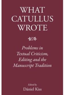 What Catullus Wrote