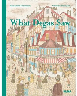 What Degas Saw