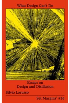 What Design Can’t Do - Silvio Lorusso
