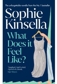 What Does It Feel Like? - Sophie Kinsella