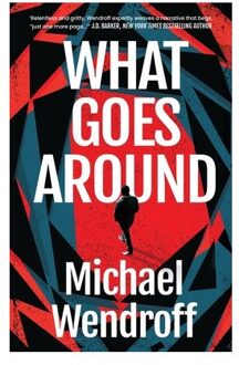 What Goes Around - Michael Wendroff