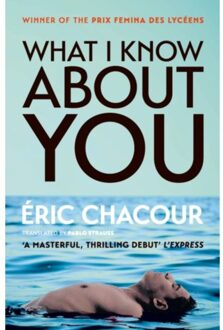 What I Know About You - Chacour, Eric
