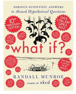 What If? 10th Anniversary Edition - Randall Munroe