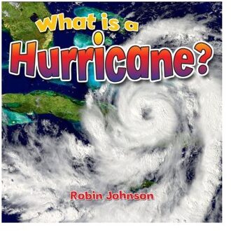 What Is a Hurricane? - Severe Weather Close-Up