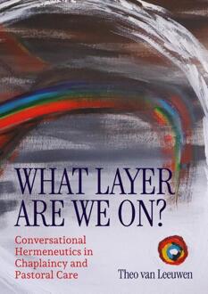 What layer are we on? -  Theo van Leeuwen (ISBN: 9789463015349)