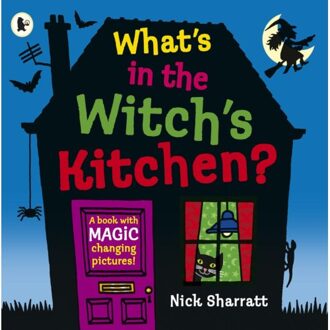 What's In The Witch's Kitchen? - Nick Sharratt