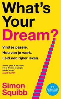 What's Your Dream? -  Simon Squibb (ISBN: 9789043939256)