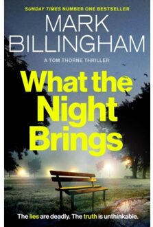 What The Night Brings - Tom Thorne Novels - Mark Billingham