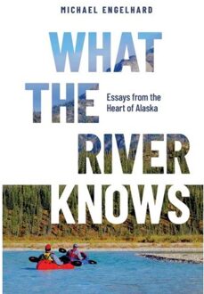 What The River Knows - Michael Engelhard