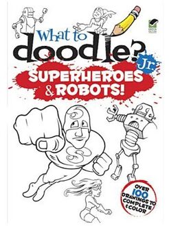 What to Doodle? Jr.--Robots and Superheroes