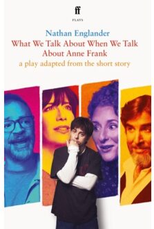 What We Talk About When We Talk About Anne Frank - Nathan Englander