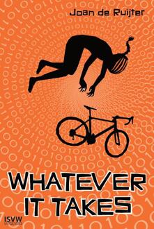 Whatever it takes -  Joan de Ruijter (ISBN: 9789083417240)