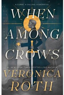 When Among Crows - Veronica Roth