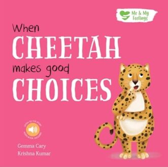 When Cheetah Makes Good Choices - Me & My Feelings - Gemma Cary