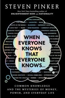 When Everyone Knows That Everyone Knows . . . - Steven Pinker