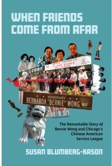 When Friends Come From Afar - Blumberg-Kason, Susan