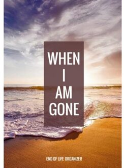 When I Am Gone - End Of Life Organizer - Final Wishes