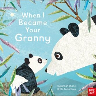 When I Became Your Granny - When I Became... - Susannah Shane