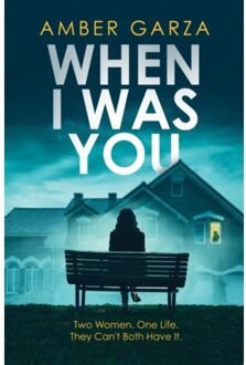 When I Was You - Garza, Amber