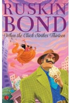 When The Clock Strikes Thirteen - Bond, Ruskin