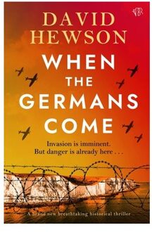 When The Germans Come - David Hewson