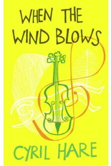 When The Wind Blows - Cyril Hare