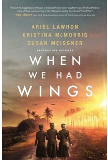 When We Had Wings - Ariel Lawhon