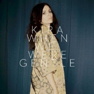 When We Were Gentle (Cd)