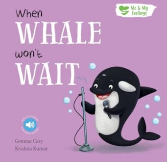 When Whale Won't Wait - Me & My Feelings - Gemma Cary