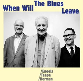 When Will The Blues Leave