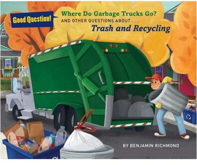 Where Do Garbage Trucks Go?