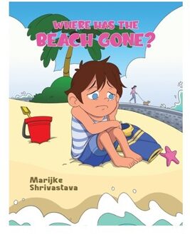 Where Has The Beach Gone? - Marijke Shrivastava