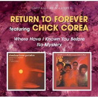 Where Have I Known You  Before/No Mystery, Ft Chick Corea