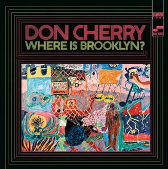 Where Is Brooklyn? - Don Cherry