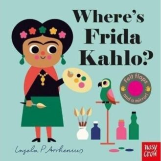 Where's Frida Kahlo? - Ingela P Arrhenius