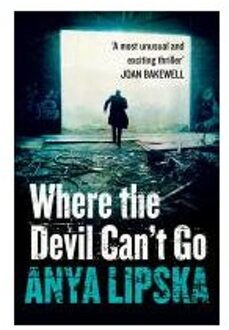 Where the Devil Can't Go (Kiszka & Kershaw, Book 1)