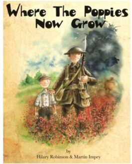 Where The Poppies Now Grow - Hilary Robinson