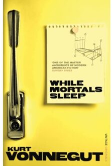 While Mortals Sleep - Kurt Vonnegut