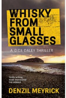 Whisky From Small Glasses