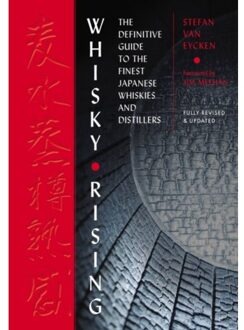Whisky Rising: The Second Edition - Stefan Van Eycken
