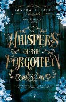 Whispers of the Forgotten/Shadows of the Unseen -  Sandra J. Paul (ISBN: 9789464945768)