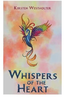 Whispers Of The Heart - Kirsten Westholter